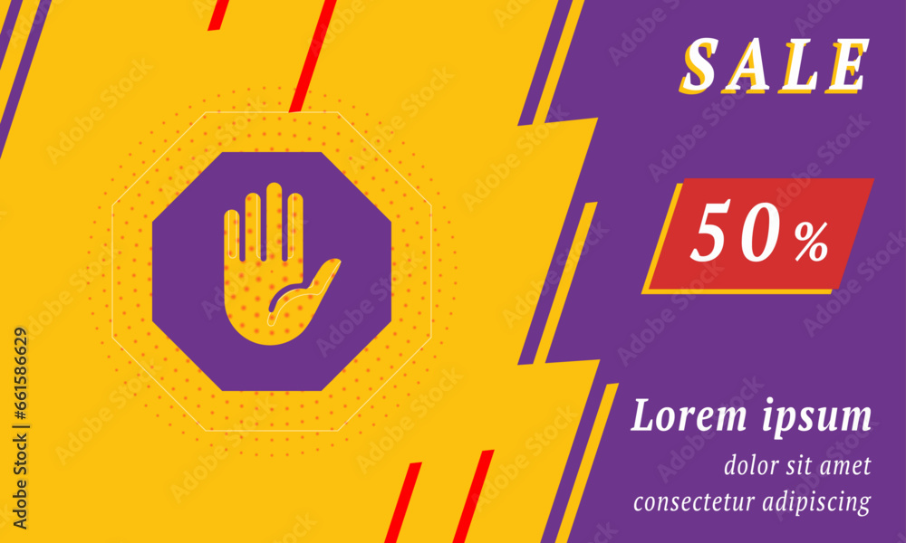 Obraz premium Sale promotion banner with place for your text. On the left is the stop hand symbol. Promotional text with discount percentage on the right side. Vector illustration on yellow background