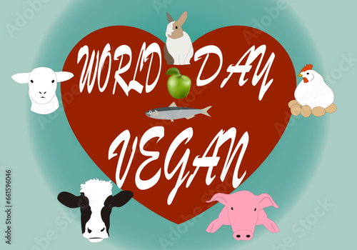 Día internacional del vegano. Amor a los animales y alimentación vegetal por los veganos