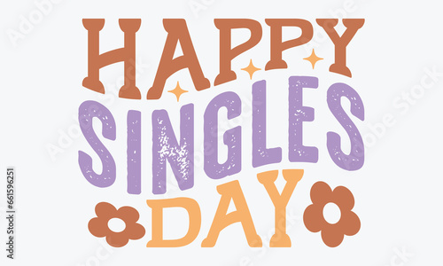 Happy singles day Retro SVG Design