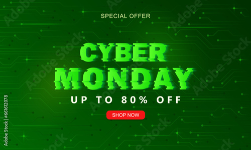 Green banner with shop button, glitch neon text for Cyber Monday sale. Hi-tech promo poster with technology network pattern. Marketing special offer wallpaper with glowing computer chip on background