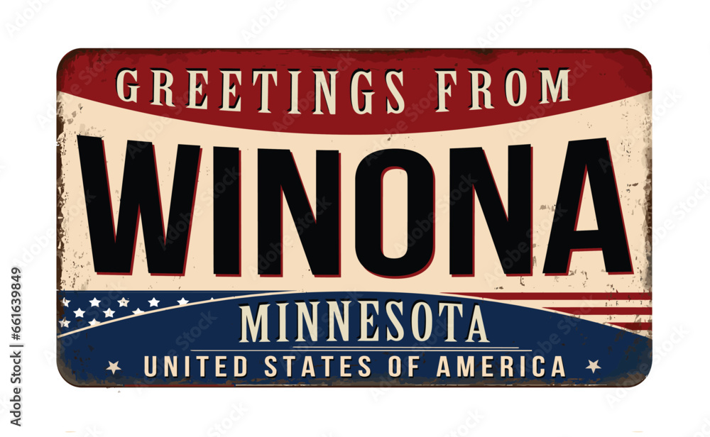 Greetings from Winona vintage rusty metal sign