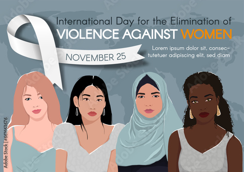 Banner for International Day for the Elimination of Violence Against Women. Women of different ethnic groups together. modern flat vector illustration