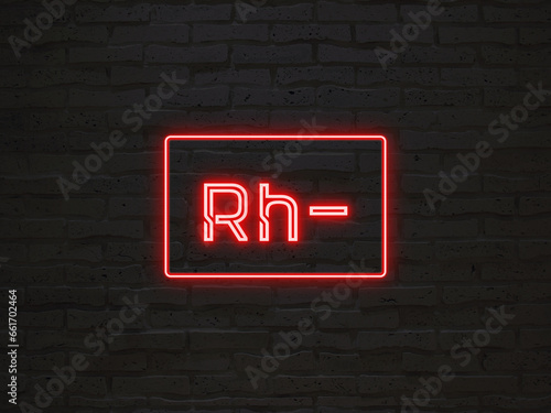 Rh- のネオン文字