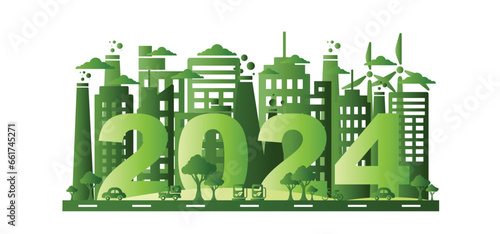 2024 New year, Eco friendly, Sustainability planning concept with green city and World environmental on white background ,Vector illustration.