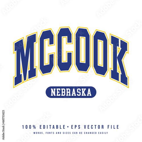 McCook text effect vector. Editable college t-shirt design printable text effect vector	 photo