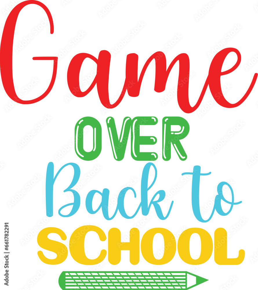 Game over Back to School