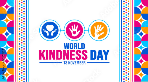 November is World Kindness Day background template. Holiday concept. background, banner, placard, card, and poster design template with text inscription and standard color. vector illustration.