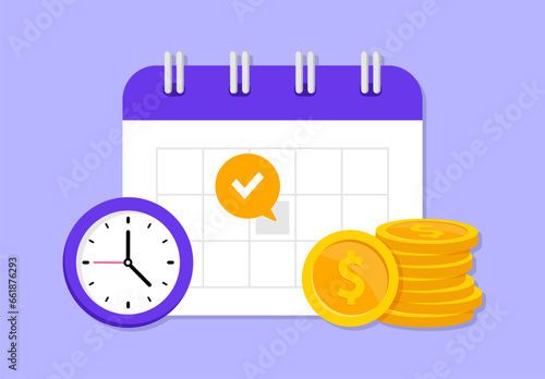 Payment date in calendar. Subscription payment. Monthly payment date. Flat calendar with stack coin and clock. Tax pay scheduled on calendar. Regular payments online. Vector illustration.
