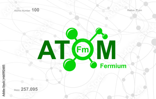 modern logo design for the word "Atom". Atoms belong to the periodic system of atoms. There are atom pathways and letter Fm.