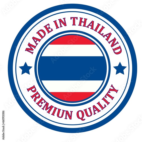 Free Download The sign is made in Thailand. Framed with the flag of the country - GFXLoad