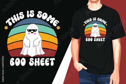 This Some Boo Sheet Retro Halloween T shirt Design and Women T shirt Design.