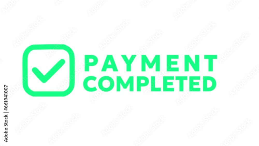 payment completed animation text with white background for video end screen payment completed animation text with white background for video end screen