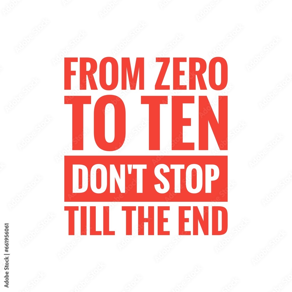 ''Don't stop'' Motivational Quote Illustration ''Don't stop'' Motivational Quote Illustration