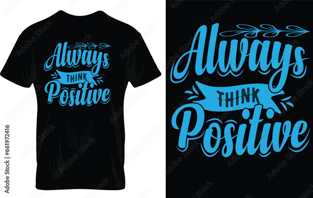 Free vector motivational poster, always think positive Free vector motivational poster, always think positive