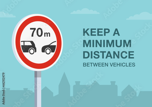 Safe driving tips and traffic regulation rules. Keep a minimum distance between vehicles road sign. Close-up view. Flat vector illustration template.