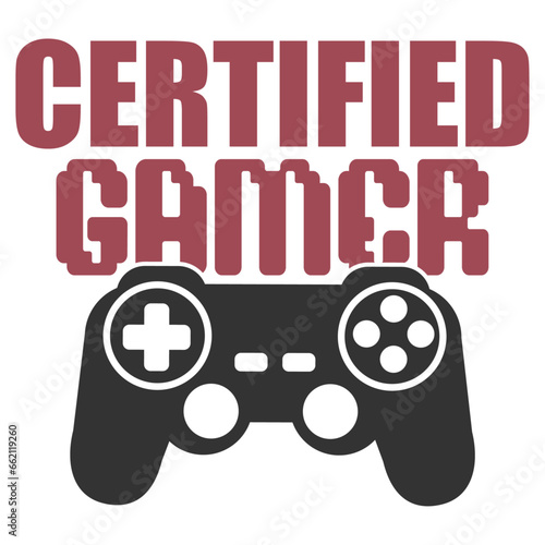 Certified Gamer - Gaming Illustration