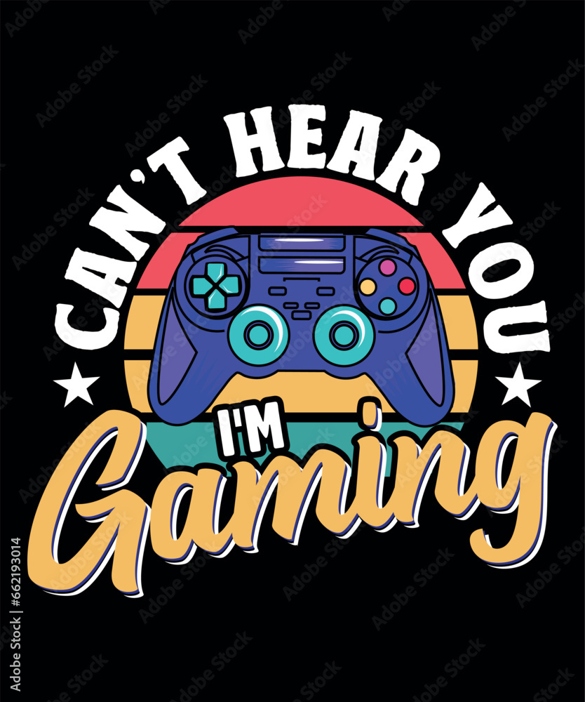 Fototapeta premium I am gaming vector tshirt design