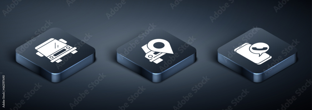 Set Isometric Car, Taxi call telephone service and Map pointer with taxi icon. Vector