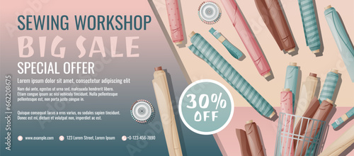Banner template for sewing workshop. Discount coupon with sewing items. Mannequin and fabric. Poster for sewing courses, schools, shops, ateliers. Discounts on products.