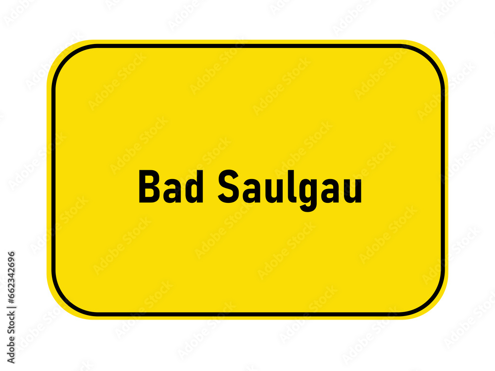 German yellow town entrance sign Bad Saulgau
German yellow town entrance sign Bad Saulgau