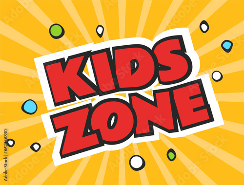 Kids children zone fun game cartoon banner park party concept. Vector flat graphic design illustration
