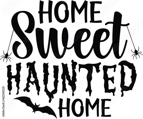 Home sweet haunted home
