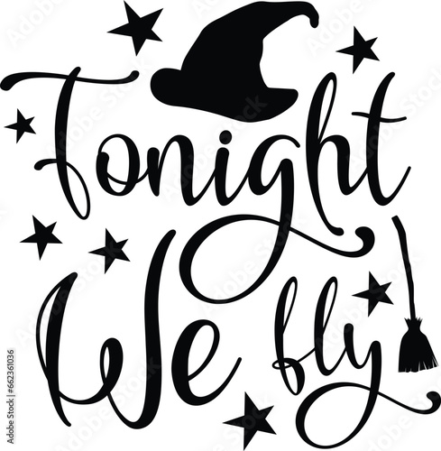 Tonight we fly