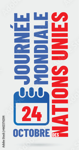 journée mondiale des nations unies le 24 octobre