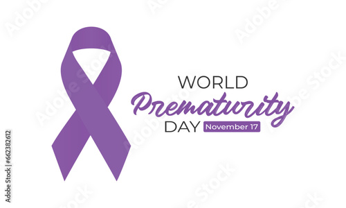 World Prematurity day is observed every year on November 17th, Prematurity Day Poster, November 17. Important day