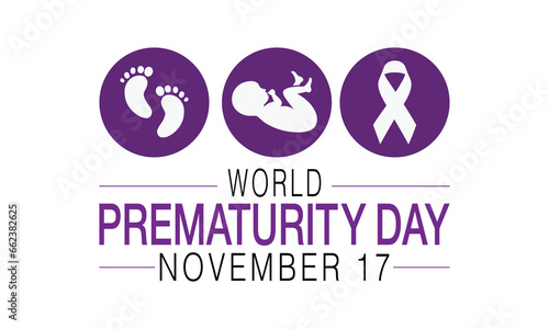 World Prematurity day is observed every year on November 17th, Prematurity Day Poster, November 17. Important day