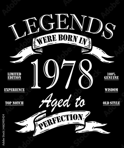 The year 1978 Legends were Born.