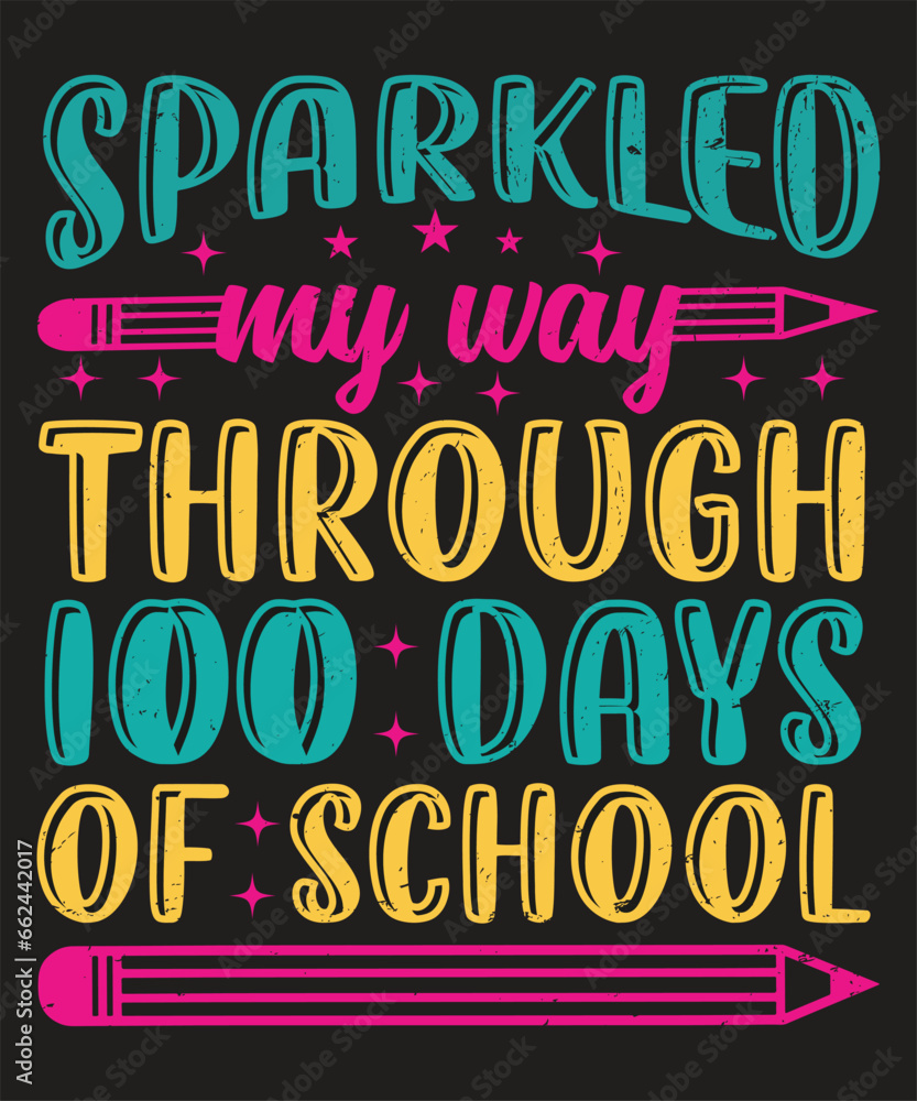 Sparkled my way through 100 days of school