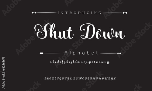 Shut Down Elegant Font Uppercase Lowercase and Number. Classic Lettering Minimal Fashion Designs. Typography modern serif fonts regular decorative vintage concept. vector illustration