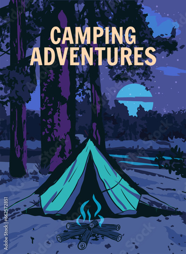 Camping Adventures poster retro, night camping outdoor travel. Tourism hiking summer forest, vector illustration