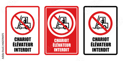 chariot élévateur interdit panneau interdiction fond rouge barré