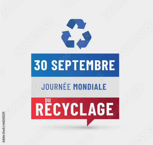 Journée mondiale du recyclage le 15 novembre