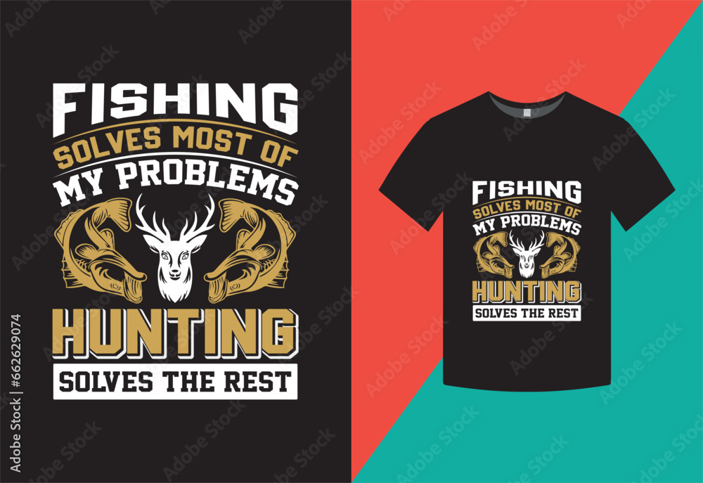 Fishing & Hunting t shirt design