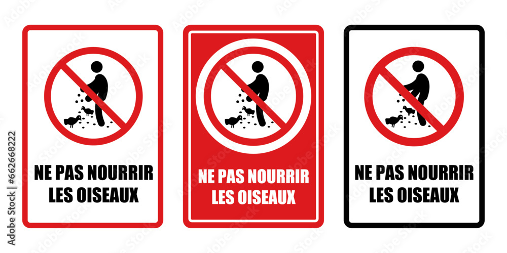ne pas nourrir les oiseaux interdit panneau interdiction fond rouge