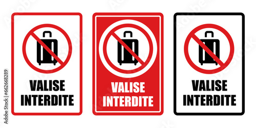 valise interdite panneau interdiction fond rouge barré