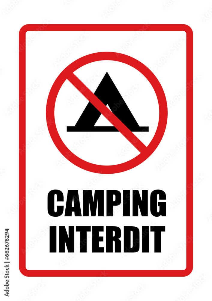 affiche camping tente interdit panneau interdiction fond rouge barré affiche camping tente interdit panneau interdiction fond rouge barré