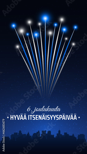 December 6 finland independence day, finnish fireworks on dark sky background. Fireworks, flag. National holiday finland. Greeting card. Vector. Translation December 6th Happy Independence Day