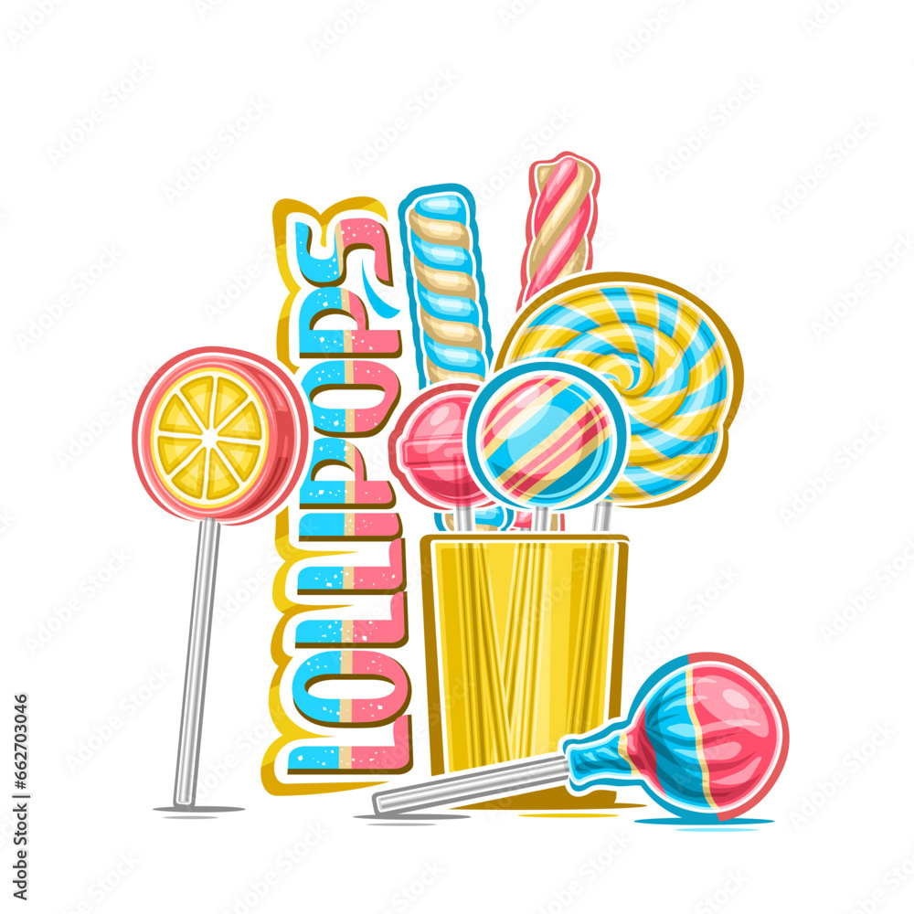 Vector illustration of Lollipops, decorative poster with cartoon design of colorful lollipop still life, sweet print with swirly candies in yellow transparent glass, text lollipops on white background