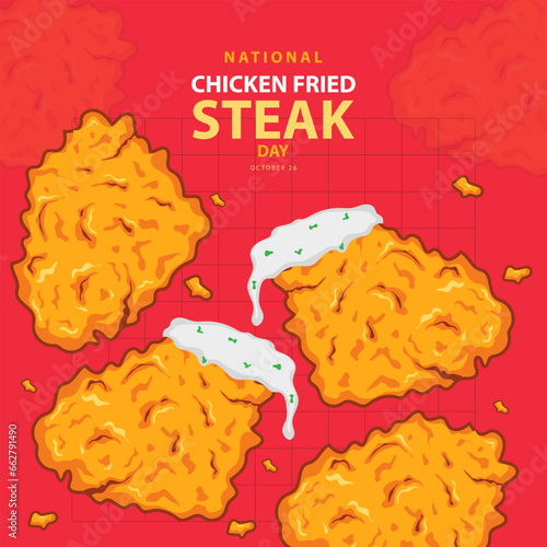 National Chicken Fried Steak Day on october 26, Some delicious chicken fried steak with cream gravy vector illustration and text isolated on abstract background for commemorate and celebrate that.