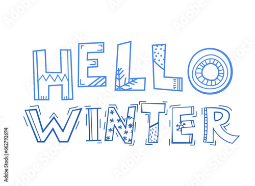 Hello winter hand drawn lettering. New year, Christmas design.
