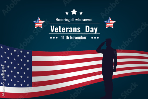 Veteran's Day poster. Honoring all who served. Veteran's Day illustration with American flag and soldier photo