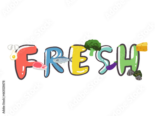 食べ物とFRESHの手描き風文字イラスト