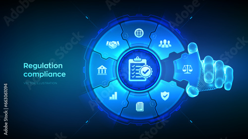 Regulation Compliance financial control technology concept. Compliance rules. Law regulation policy. Wireframe hand places an element into a composition visualizing Reg Tech. Vector illustration.