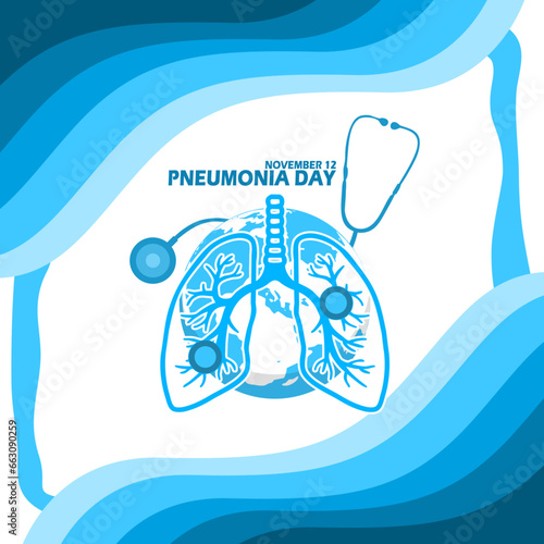 Infected lungs with a stethoscope, earth and bold text in wavy blue frame to commemorate World Pneumonia Day on November 12