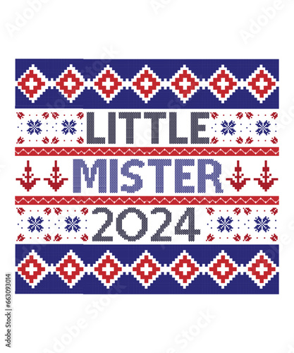 little mister 2024 Happy new year Shirt print template, typography design for Shirt, mug, iron, glass, sticker, hoodie, pillow, phone case, poster, season, logo,