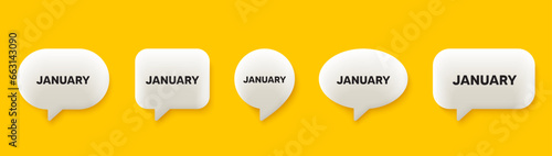 January month icon. 3d chat speech bubbles set. Event schedule Jan date. Meeting appointment planner. January talk speech message. Talk box infographics. Vector